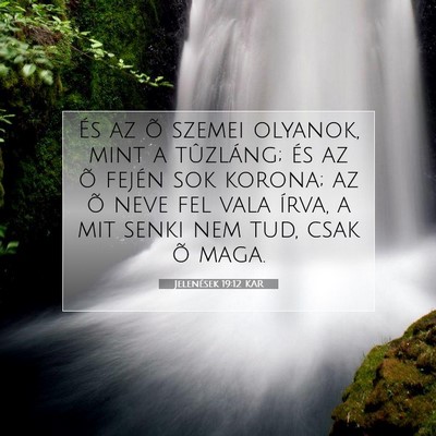 Jelenések 19:12 KAR Bibliai verskép