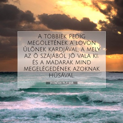 Jelenések 19:21 KAR Bibliai verskép