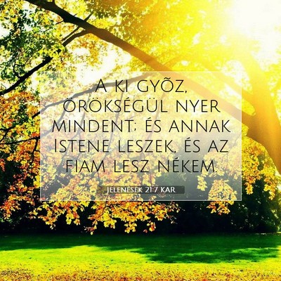 Jelenések 21:7 KAR Bibliai verskép